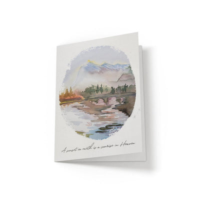A sunset on earth is a sunrise in Heaven - Greeting Card - Netties Expressions