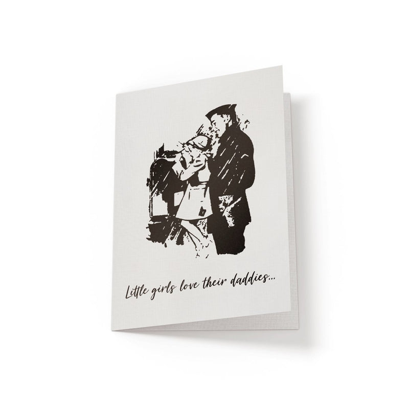 Little girls love their daddies - Greeting Card - Netties Expressions