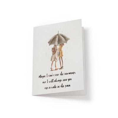 Maybe I can't stop the downpour - Greeting Card - Netties Expressions