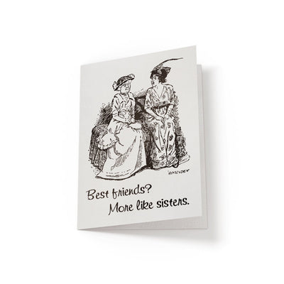 Best Friends More like sisters - Greeting Card - Netties Expressions