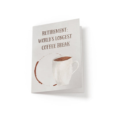 Retirement is Coffee - Greeting Card - Netties Expressions