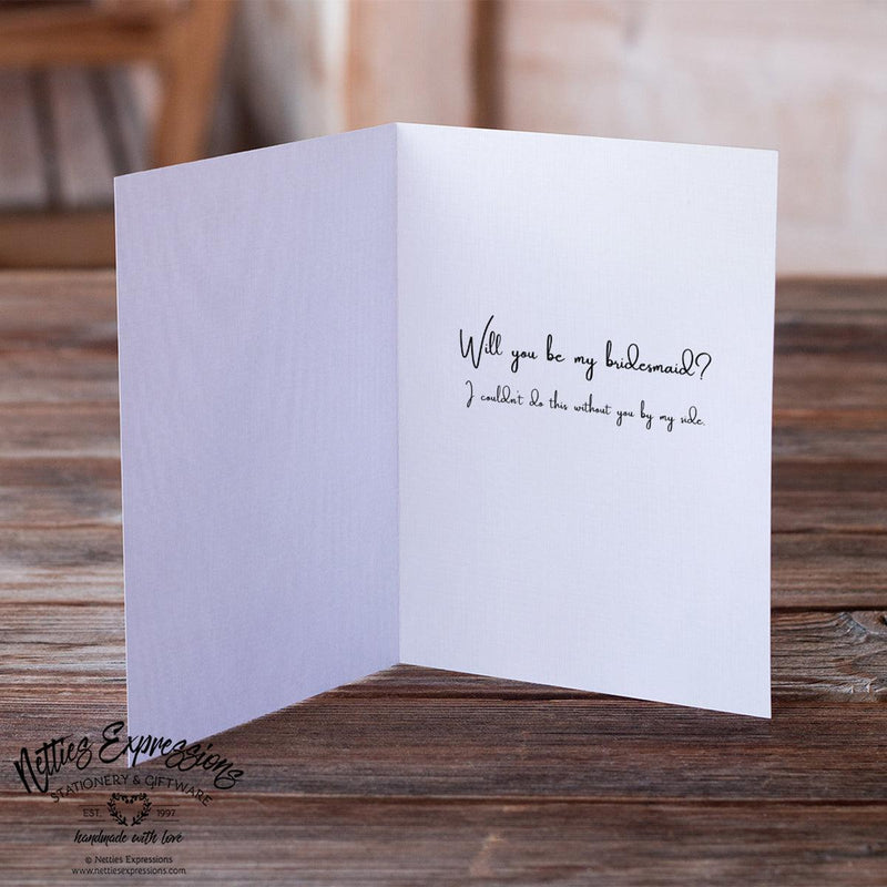 Will You Be My Bridesmaid - Greeting Card - Netties Expressions
