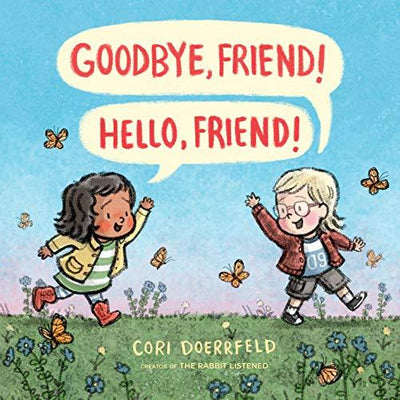 Goodbye, Friend! Hello, Friend! - Netties Expressions