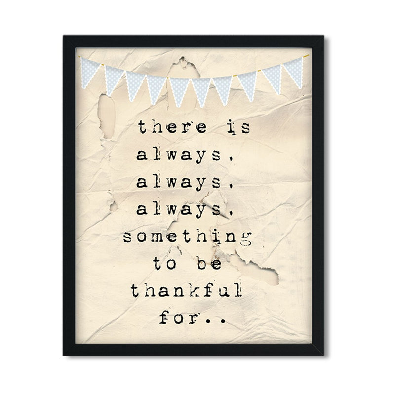 Always Something to be Thankful For - Art Print - Netties Expressions
