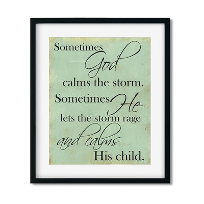 Sometimes God Calms the Storm - Art Print - Netties Expressions