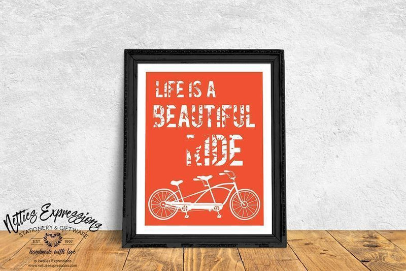 Life is a Beautiful Ride - Art Print - Netties Expressions