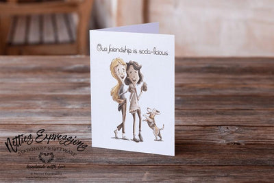 Our friendship is soda-licious - Greeting Card - Netties Expressions