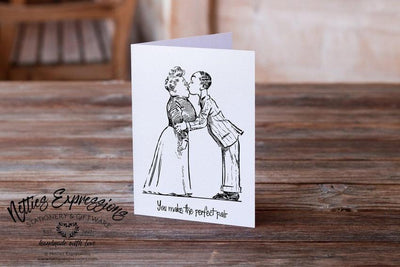 You make the perfect pair - Greeting Card - Netties Expressions